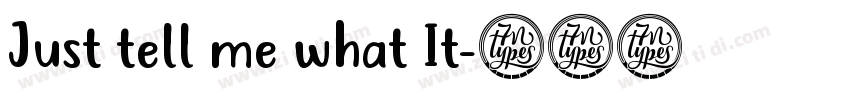 Just tell me what It字体转换